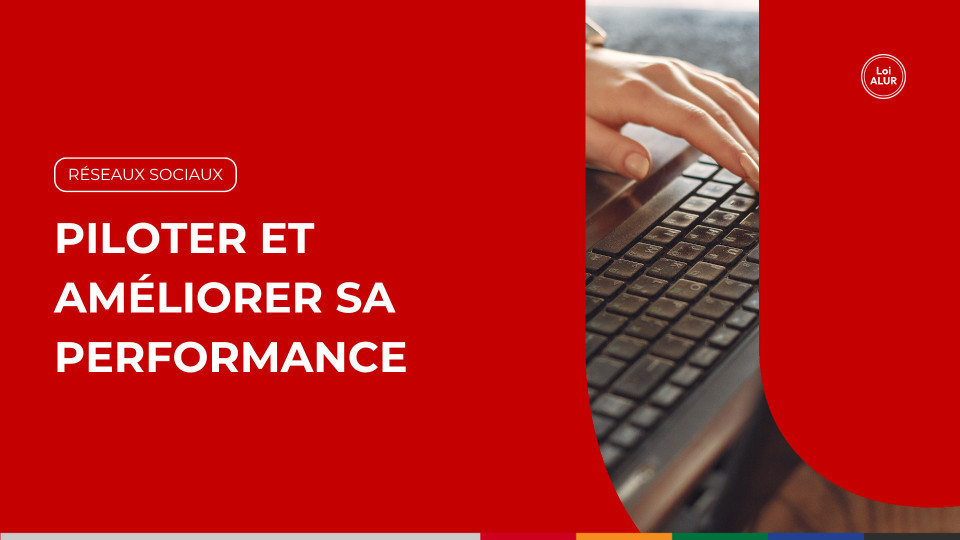 Réseaux sociaux - Piloter et améliorer sa performance