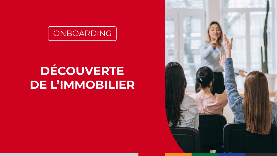 Découverte de l'immobilier